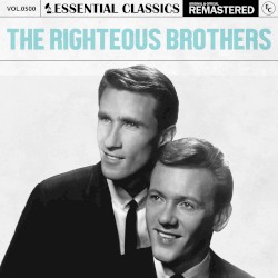 Essential Classics, Vol. 500: The Righteous Brothers