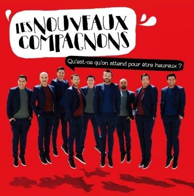 Qu’est-ce qu’on attend pour être heureux ?