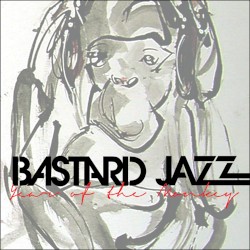 Bastard Jazz Presents Year Of The Monkey