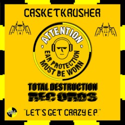 Let's Get Crazy E.P.