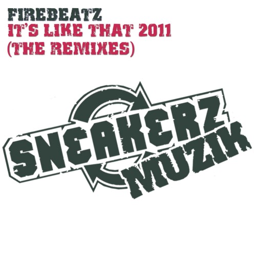 It’s Like That 2011 (the remixes)