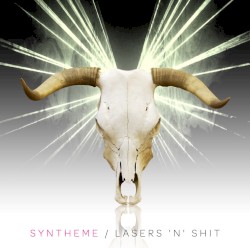 Lasers 'n' Shit