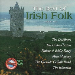 The Best of Irish Folk, Volume Two
