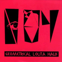 Geometrical Lolita Haus