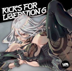 Kick's For Liberation 6