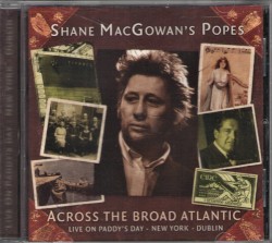 Across the Broad Atlantic: Live on Paddy's Day: New York & Dublin