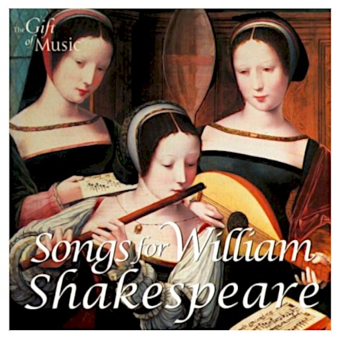 Songs for William Shakespeare