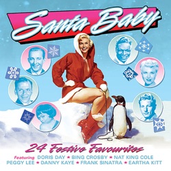 Santa Baby - 24 Festive Favourites
