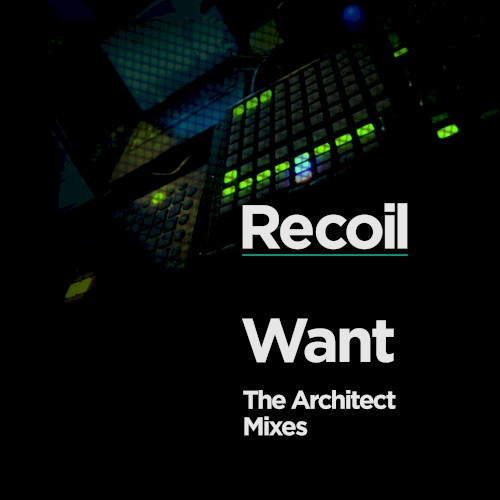 Want: The Architect Mixes