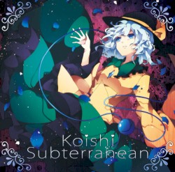 Fragments of KoishiSubterranean