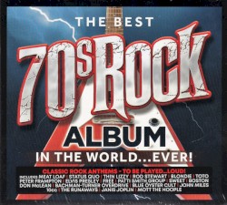 The Best 70’s Rock Album in the World… Ever!