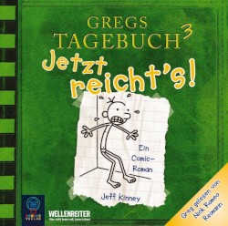 Gregs Tagebuch 3: Jetzt reicht’s!