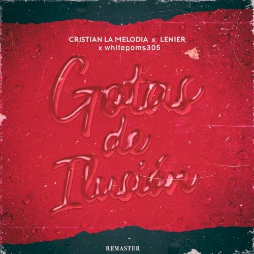 Gotas de ilusión (remaster)