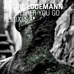 The Deeper You Go Remixes