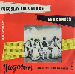 Bosnian Folk Songs and Dances