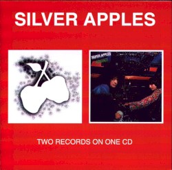 Silver Apples / Contact