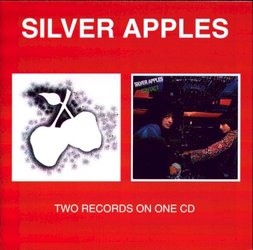 Silver Apples / Contact