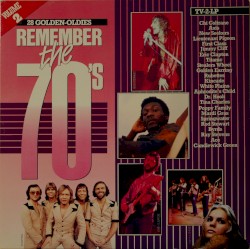 Remember The 70’s (Volume 2)