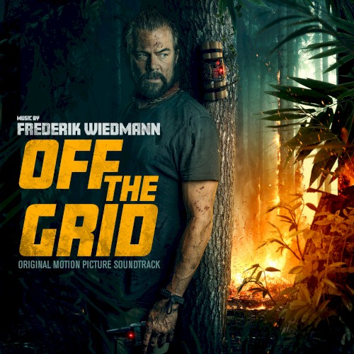 Off The Grid: Original Motion Picture Soundtrack