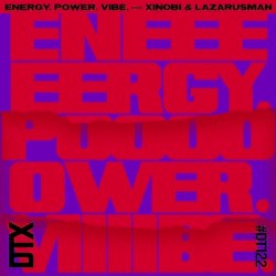 Energy. Power. Vibe.