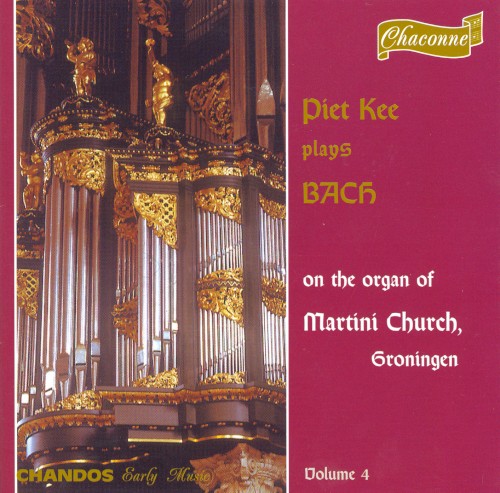Piet Kee Plays Bach, Volume 4