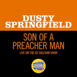 Son of A Preacher Man (live on The Ed Sullivan Show, November 24, 1968)