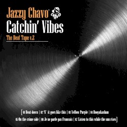 Catchin' Vibes (The Beat Tape, Vol. 2)
