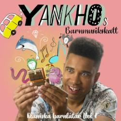 Yankhos Barnmusikskatt - Klassiska barnlåtar vol 1