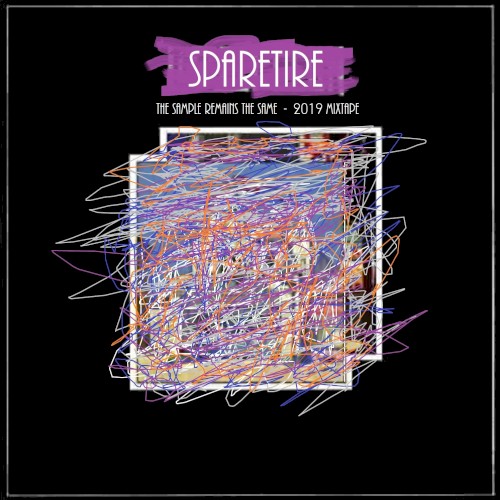 The Sample Remains the Same (2019 Mixtape)