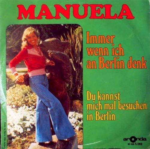Immer wenn ich an Berlin denk / Du kannst mich mal besuchen in Berlin