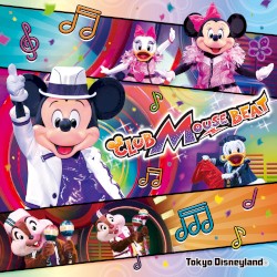 東京ディズニーランドクラブマウスビート