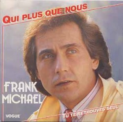 Qui plus que nous