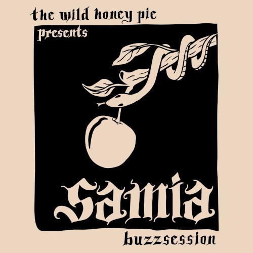 Samia: The Wild Honey Pie Buzzsession