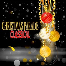 Christmas Parade Classical