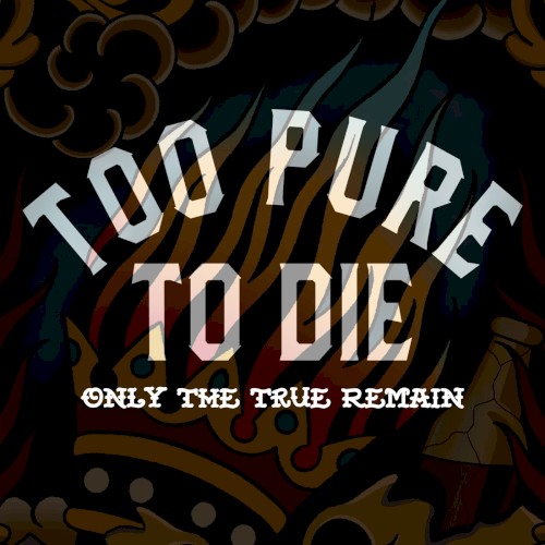 Only the True Remain