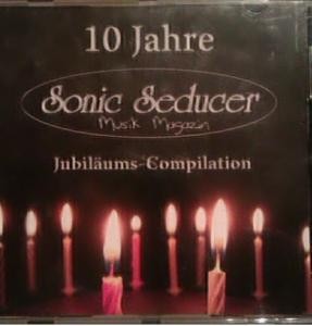 Sonic Seducer: 10 Jahre Jubiläums-Compilation