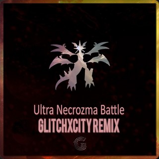 Ultra Necrozma Battle (Remix)