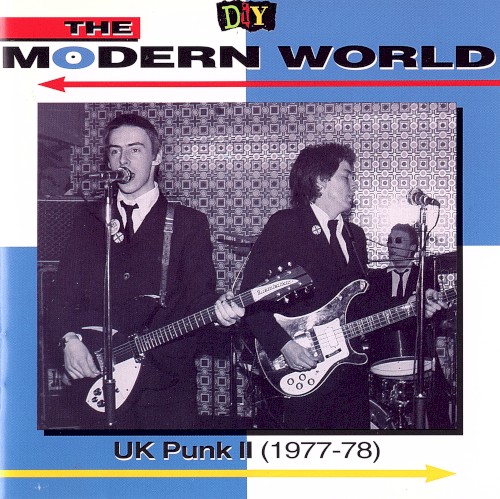 D.I.Y.: The Modern World: UK Punk II (1977–78)