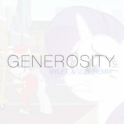 Generosity (Vylet & Izzy Remix)
