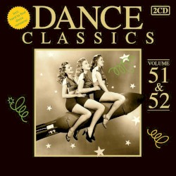 Dance Classics, Volume 51 & 52