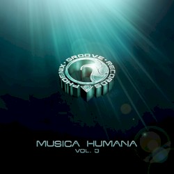 Musica Humana Vol. 3
