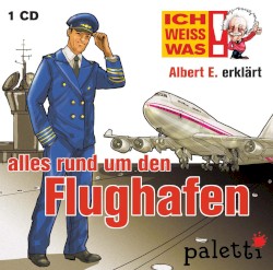 Albert E. erklärt alles rund um den Flughafen