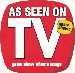 As Seen on TV: Game Show Theme Songs