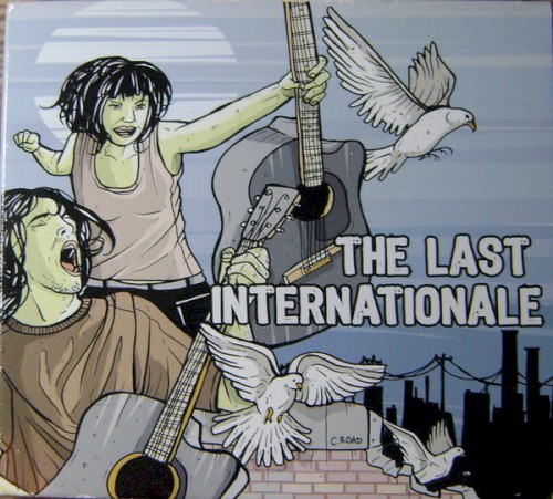 The Last Internationale