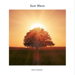 Sun Is Rising