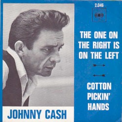 The One on the Right Is on the Left / Cotton Pickin’ Hands