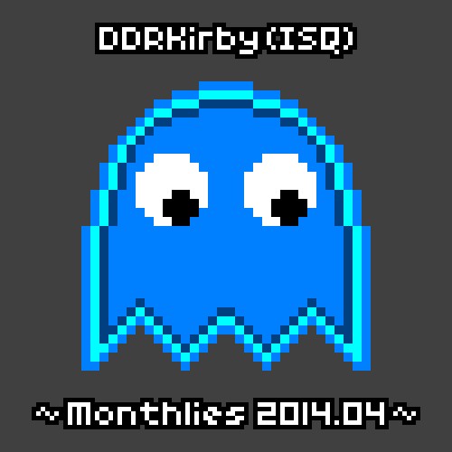 ~Monthlies 2014.04~