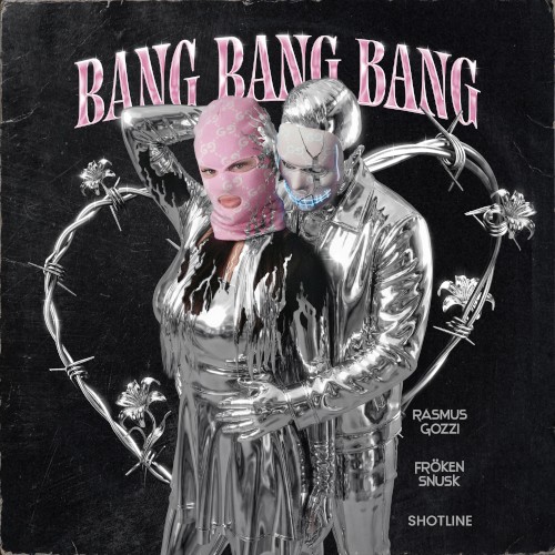 BANG BANG BANG
