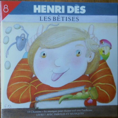 Henri Dès, Volume 8: Les Bêtises