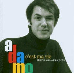 C’est ma vie (Les Plus Grands Succès)